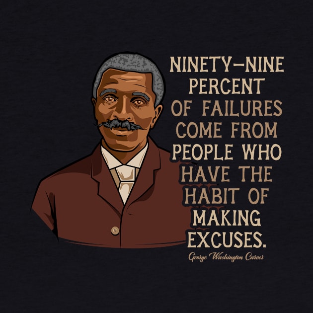 George Washington Carver Quote Gift for Black History Month by HistoryMakers